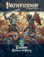 Pathfinder Companion: Taldor, Echoes of Glory 1601251696 Book Cover