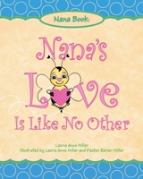 Nana's Love Is Like No Other 1953300928 Book Cover