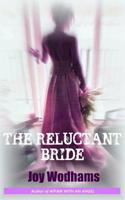 The Reluctant Bride 1511443987 Book Cover