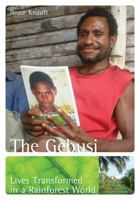 The Gebusi: Lives Transformed in a Rainforest World 0078034922 Book Cover