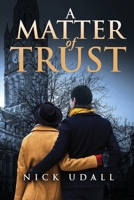 A Matter of Trust 1916696457 Book Cover