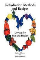 Drying for Fun and Health 1425765394 Book Cover