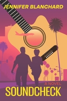 SoundCheck: A Workplace Romance Novel 1514338866 Book Cover