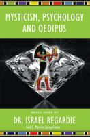 Mysticism, Psychology and Oedipus 0941404382 Book Cover