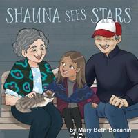Shauna Sees Stars 1486616860 Book Cover