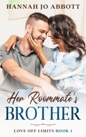 Her Roommate's Brother B094LHYCK4 Book Cover