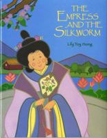 The Empress and the Silkworm 0807520098 Book Cover