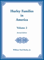 Hurley Families in America 0788411772 Book Cover