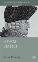 Adam Smith: A Moral Philosopher and His Political Economy 0230277004 Book Cover