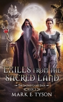 Exiles from the Sacred Land (The Sacred Land Saga) B085RVQB3L Book Cover