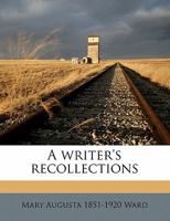 A writer's recollections Volume 2 1172363951 Book Cover