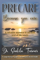 PRECARE: Because You Care B0C9SB5Z2M Book Cover