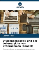 Dividendenpolitik und der Lebenszyklus von Unternehmen (Band II) (German Edition) 6208179327 Book Cover