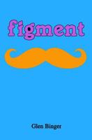 Figment 1521054576 Book Cover