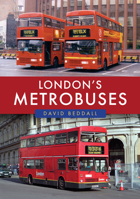 London's Metrobuses 1398124419 Book Cover