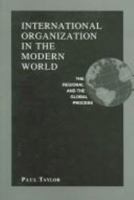 International ORGANIZATION IN MODERN WLD 1855673290 Book Cover