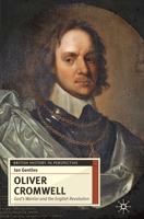 Oliver Cromwell: God's Warrior and the English Revolution 0333688961 Book Cover