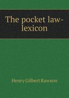 The Pocket Law-Lexicon 5518570635 Book Cover