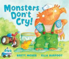 Monsters Don't Cry 1849392919 Book Cover
