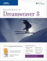 Course ILT: Dreamweaver 8: Advanced 1418889903 Book Cover