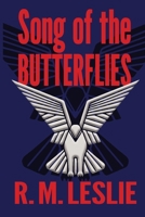 Song of the Butterflies 1956881506 Book Cover