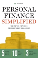 Personal Finance Simplified: The Step-By-Step Guide for Smart Money Management 162315314X Book Cover