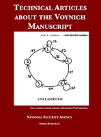 Technical Articles about the Voynich Manuscript (Foia Reading Room) 1608881741 Book Cover