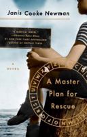 A Master Plan for Rescue: A Novel 039918502X Book Cover