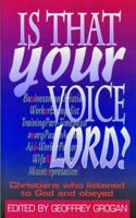 Is That Your Voice Lord 1857921194 Book Cover