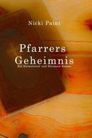 Pfarrers Geheimnis (Ein Helmstetter und Sörensen Krimi) 198335404X Book Cover