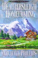 Heathersleigh Homecoming 0764220454 Book Cover