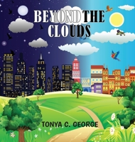 Beyond The Clouds 1733582401 Book Cover