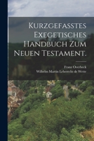 Kurzgefasstes Exegetisches Handbuch Zum Neuen Testament: Kurze Erklarung Des Briefes an Die Galater Und Der Briefe an Die Thessalonicher, Volumes 2-3. 1272685411 Book Cover