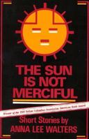 The Sun Is Not Merciful: Short Stories 0932379109 Book Cover
