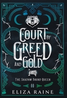 Court of Greed and Gold - Special Edition 1913864677 Book Cover