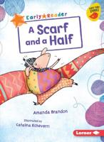 A Scarf and a Half 1541542223 Book Cover
