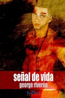 Senal de Vida 1435737865 Book Cover