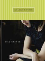 Kalyna's Song 1550502255 Book Cover