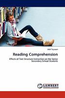 Reading Comprehension: Effects of Text Structure Instruction on the Senior Secondary School Students 3844386629 Book Cover