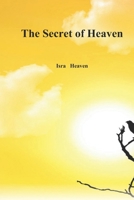 The Secret of Heaven B0FDX9FCCM Book Cover