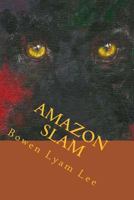 Amazon Slam 1494949555 Book Cover