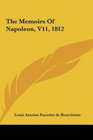The Memoirs Of Napoleon, V11, 1812 1419172441 Book Cover