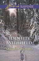 Identity Withheld 037367645X Book Cover