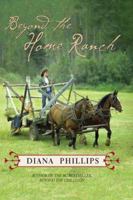 Beyond the Home Ranch 1550175599 Book Cover