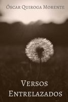 Versos Entrelazados 1973805294 Book Cover