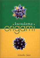 Kusudama Origami 4889960872 Book Cover