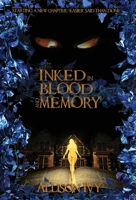 Inked in Blood and Memory B0DHB4M1LX Book Cover