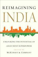Reimagining India: Unlocking The Potential Of Asia's Next Superpower 1476749744 Book Cover