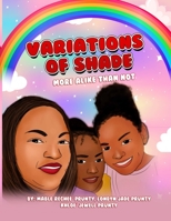 Variations of Shade: More Alike Than Not B08Y4LBRX8 Book Cover