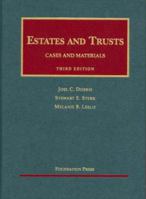 Estates & Trusts: Cases and Materials (University Casebook) 1587784246 Book Cover